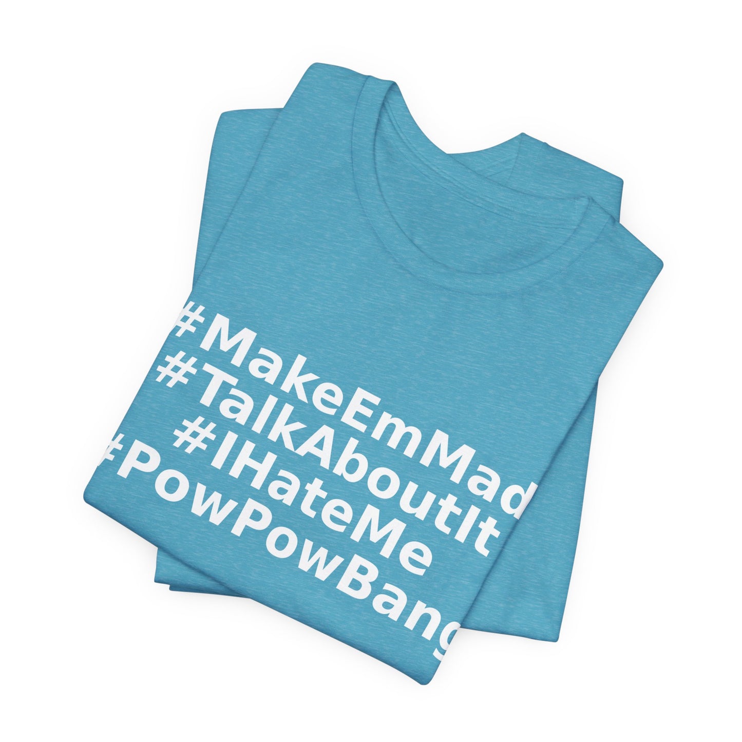 — #MakeEmMad Collection Stacked Oversized Boxy T-Shirt