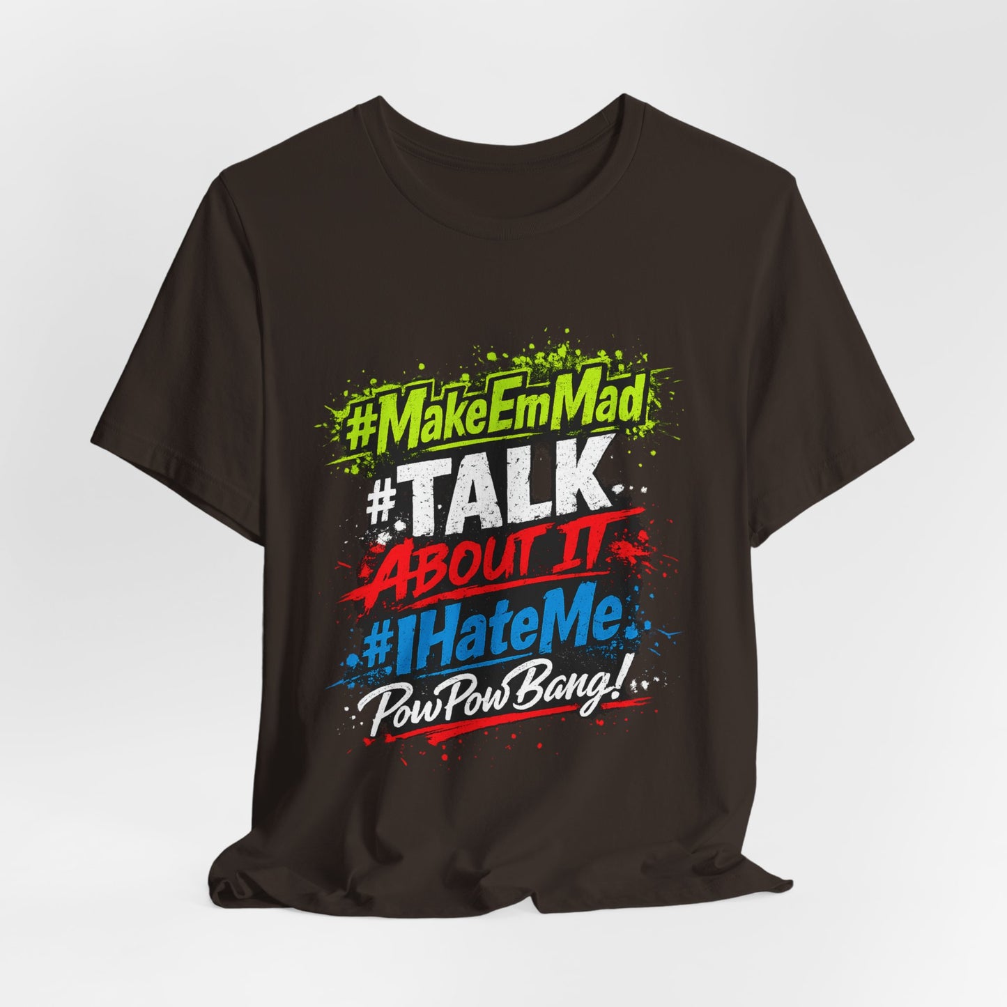 T-Shirt — #MakeEmMad Collection Grafitti Graphic Tee