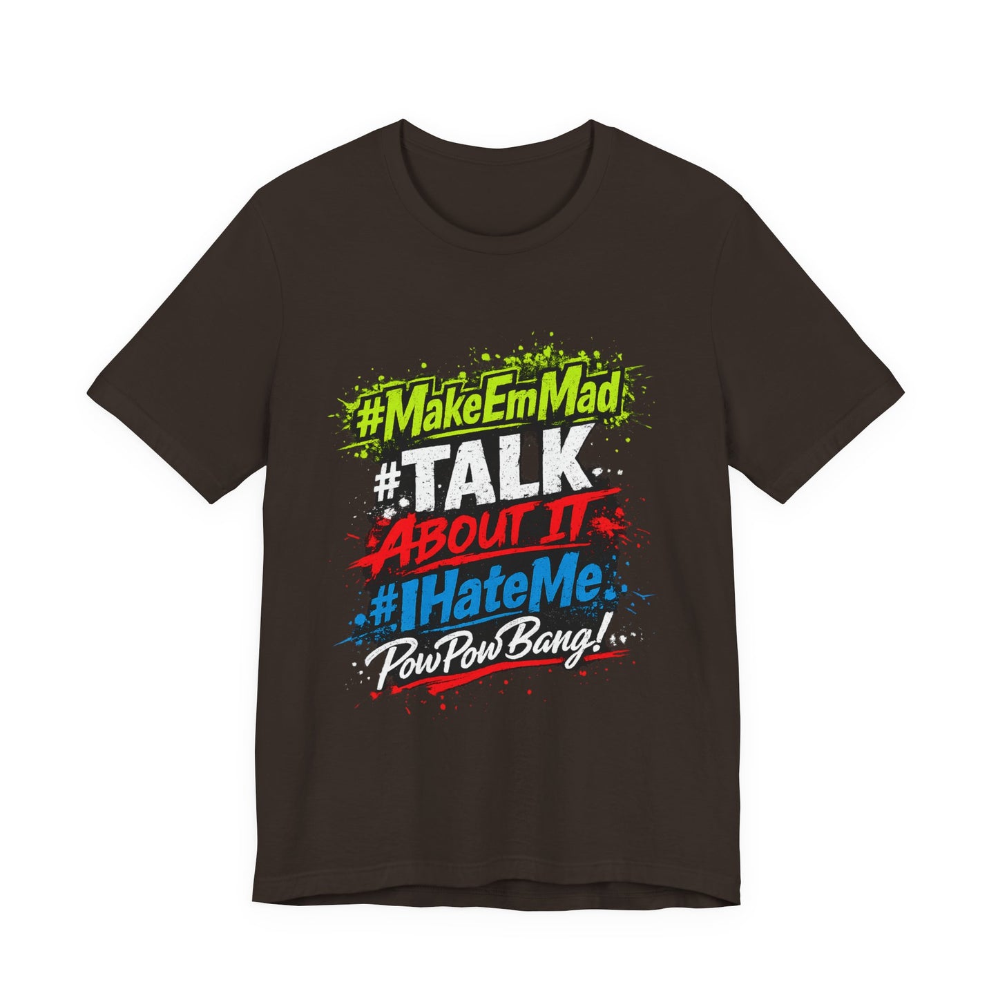 T-Shirt — #MakeEmMad Collection Grafitti Graphic Tee