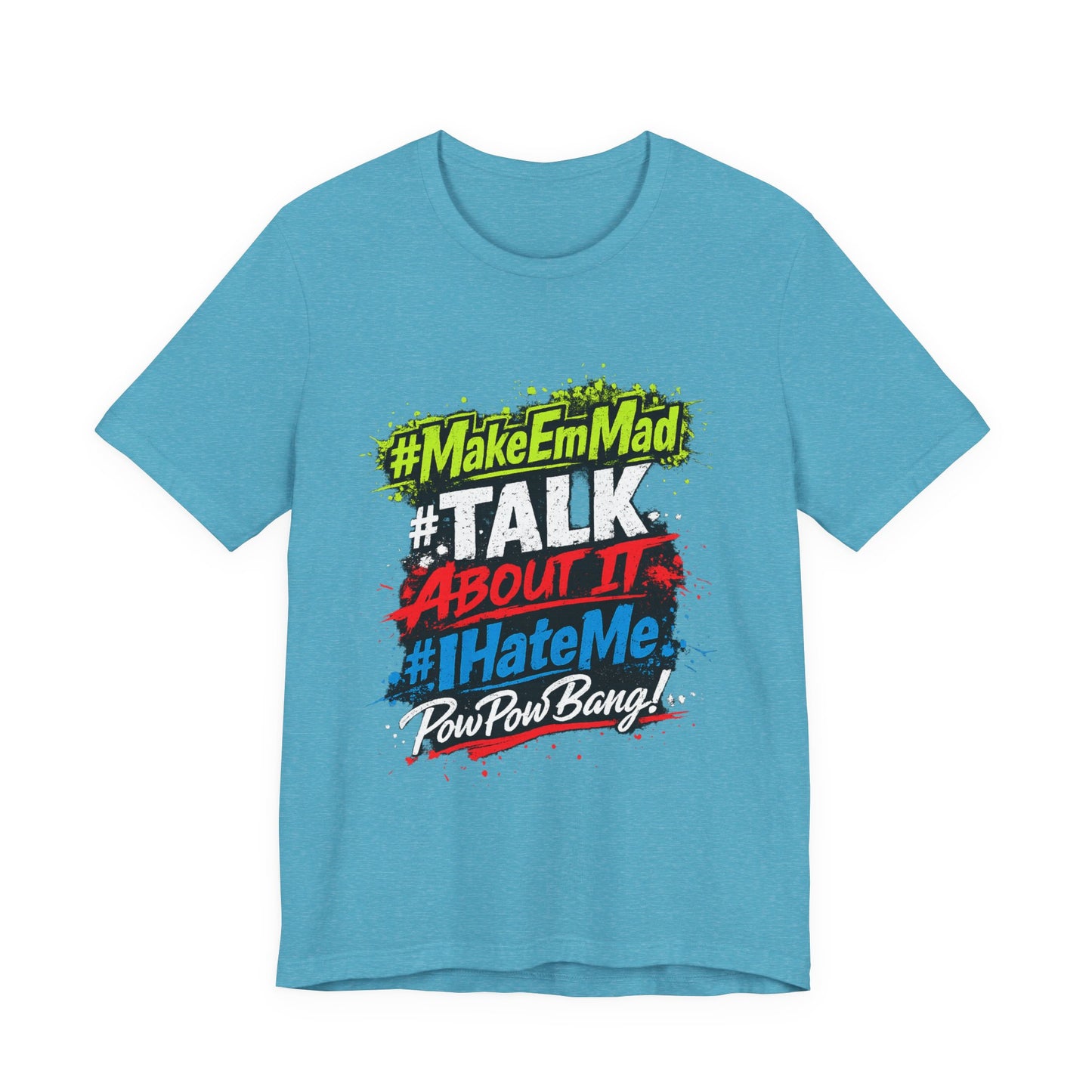 T-Shirt — #MakeEmMad Collection Grafitti Graphic Tee