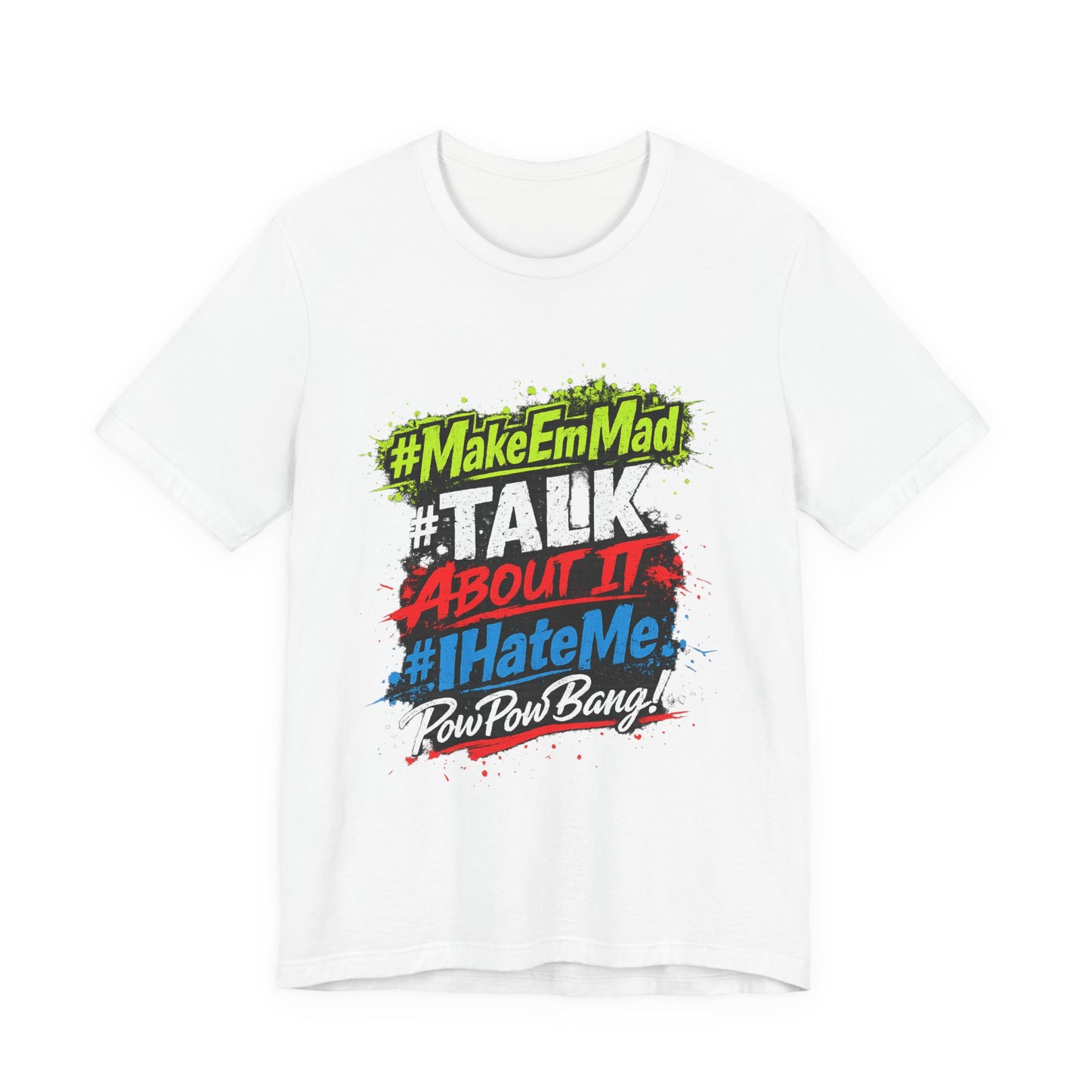 T-Shirt — #MakeEmMad Collection Grafitti Graphic Tee