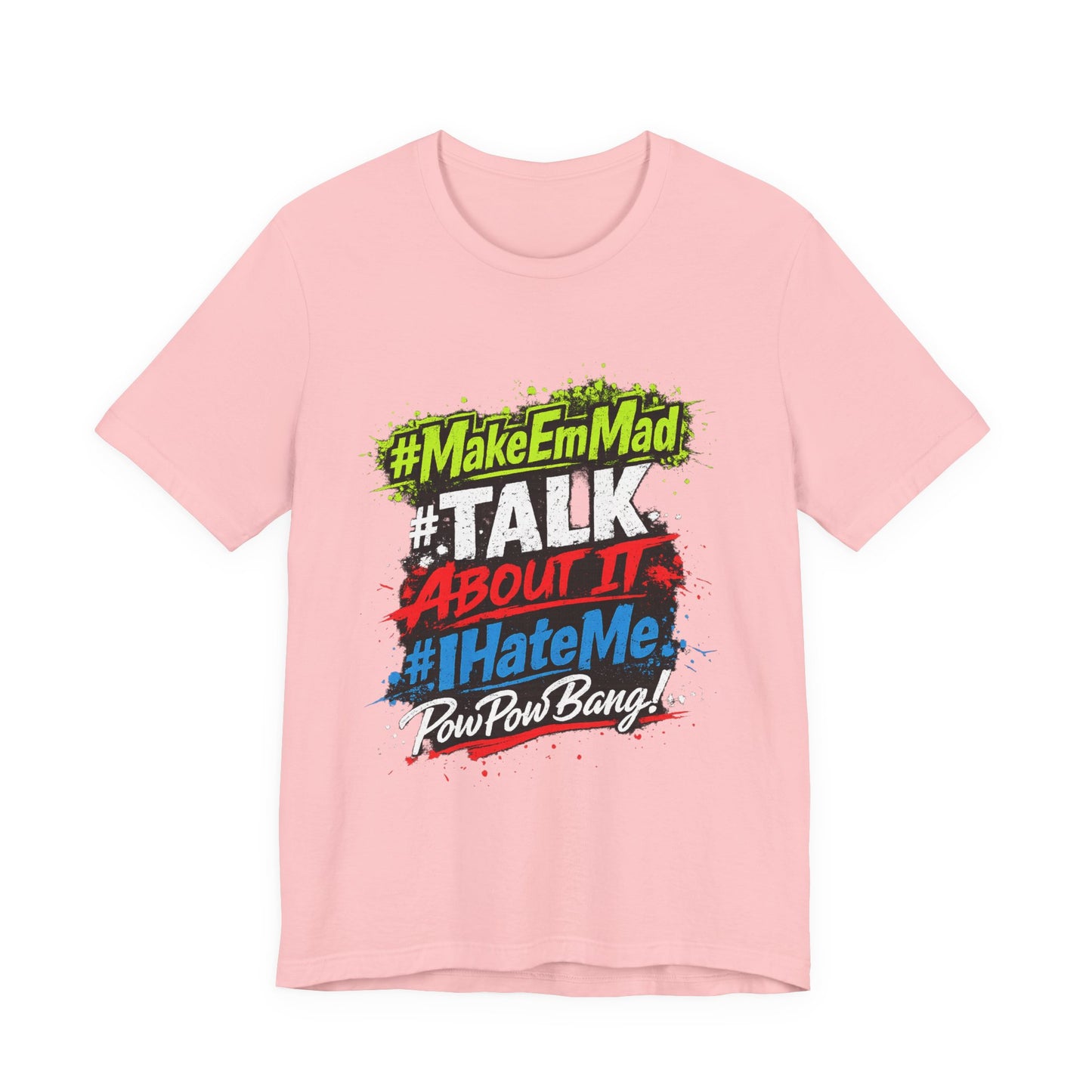 T-Shirt — #MakeEmMad Collection Grafitti Graphic Tee