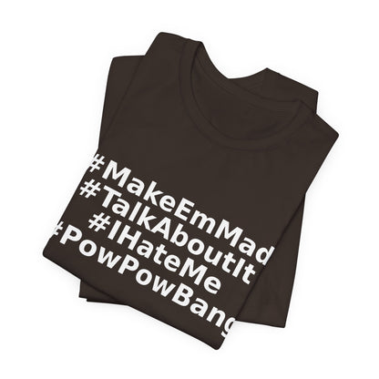 — #MakeEmMad Collection Stacked Oversized Boxy T-Shirt