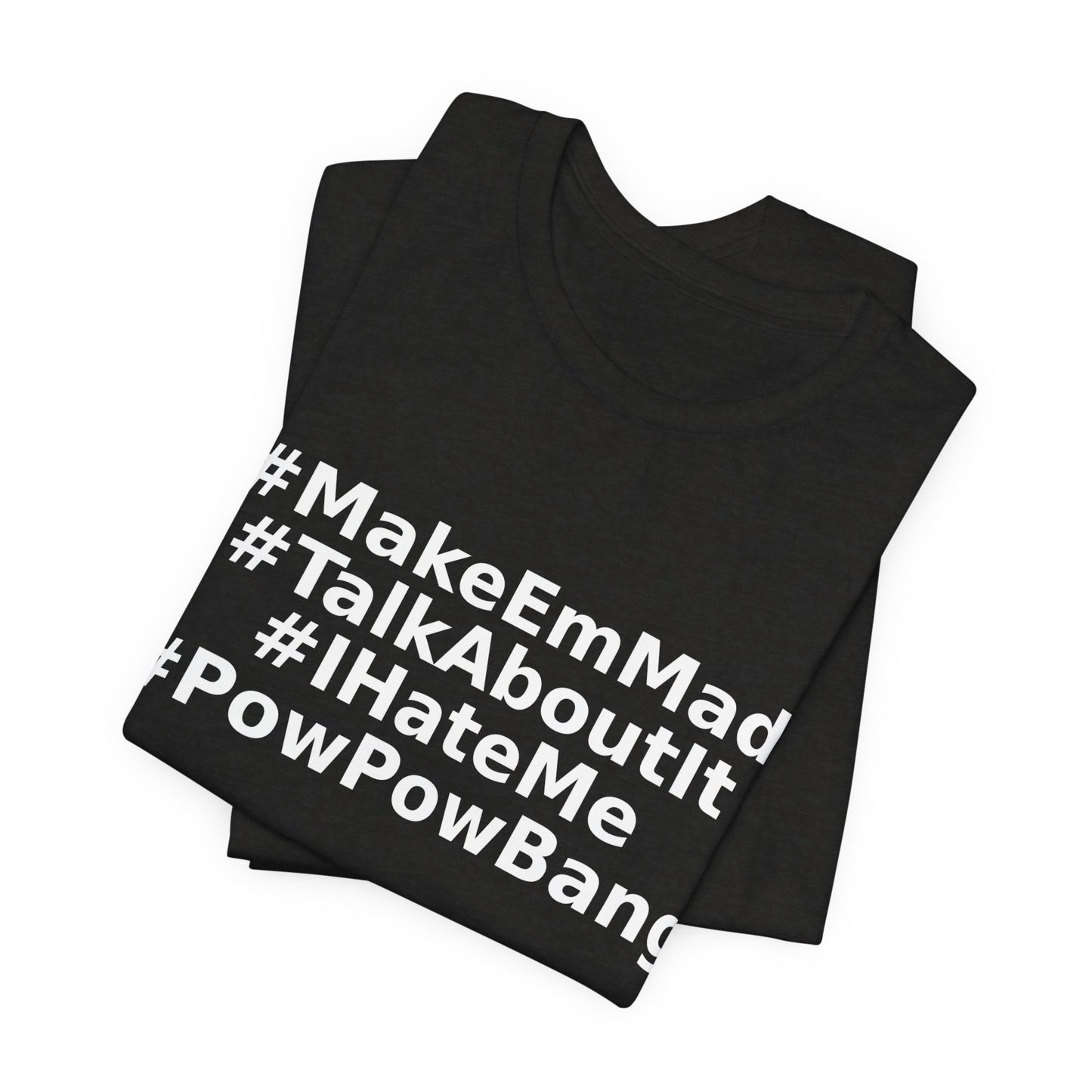 — #MakeEmMad Collection Stacked Oversized Boxy T-Shirt