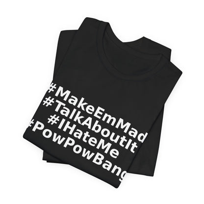 — #MakeEmMad Collection Stacked Oversized Boxy T-Shirt
